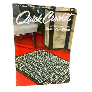 Vintage Quick Crochet Book No. 300 - 21 Easy-To-Do Items - J.P. Coats Clark's O.